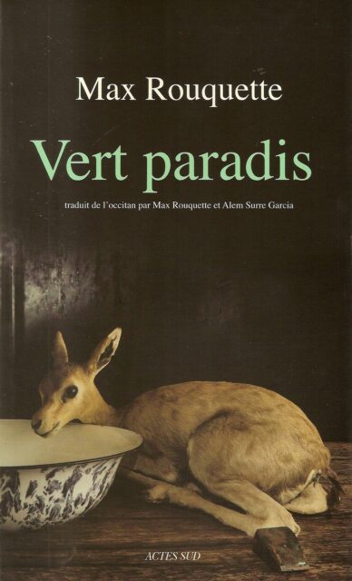 Vert paradis (Livres I et II)