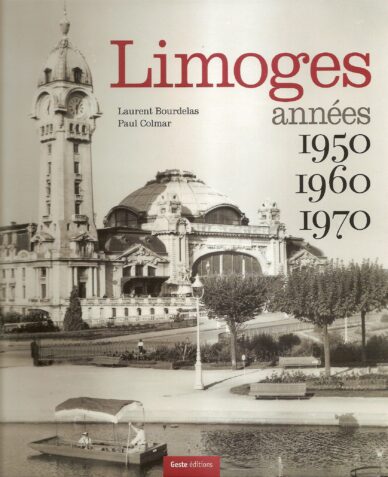 Limoges années 1950, 1960, 1970