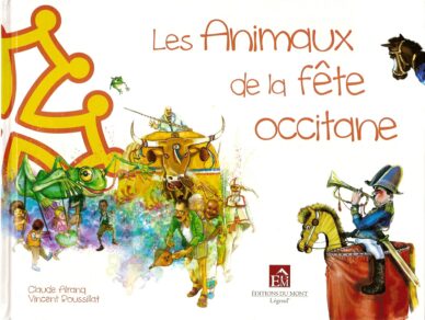 Les Animaux de la fête occitane