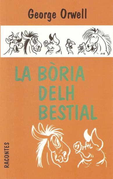 La bòria delh bestial : Un conte fadièr
