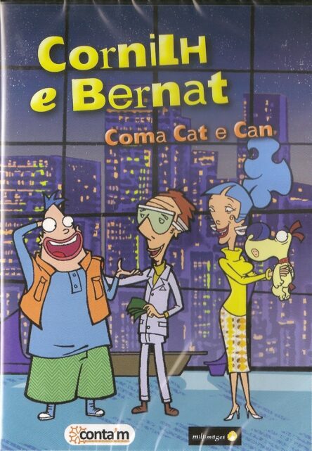Cornilh e Bernat Vol 6 : Coma Cat e Can