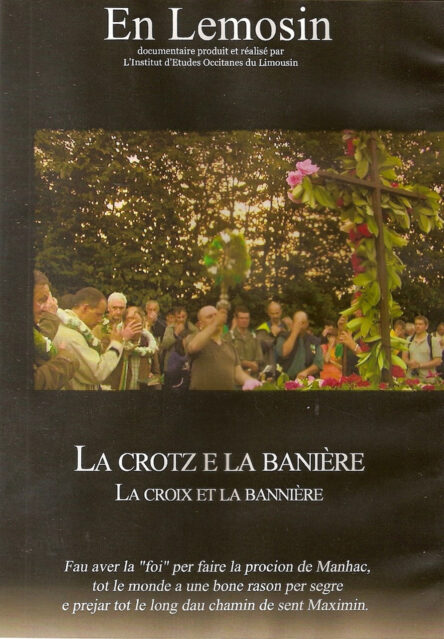 La crotz e la banière - La croix et la bannière (En Lemosin 19)