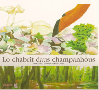 Lo chabrit daus champanhòus (libre + CD)