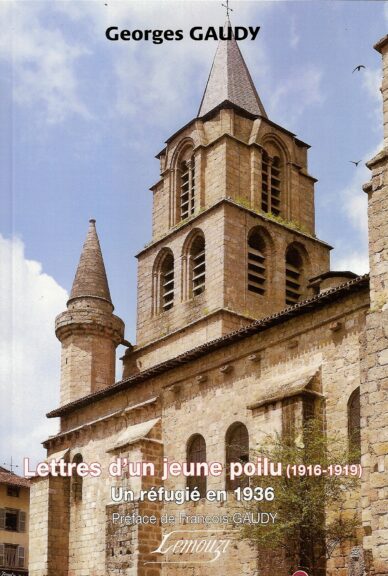 Lettres d'un jeune poilu (1916-1919) : Un réfugié en 1936 / Lemouzi N°214-215
