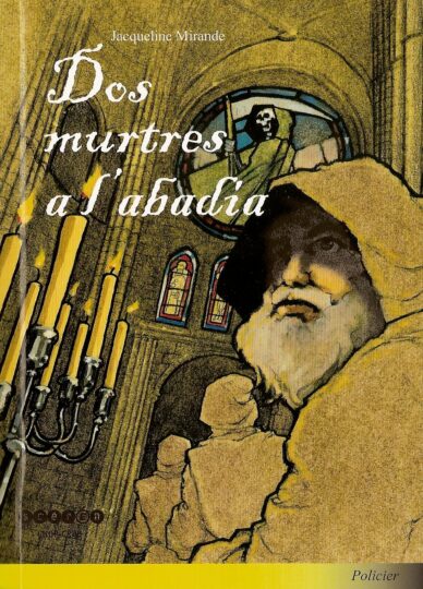 Dos murtres a l'abadia