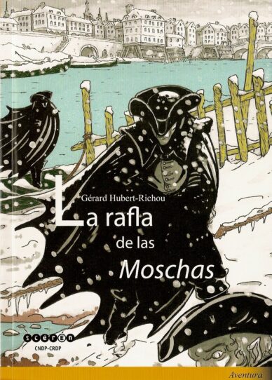 La rafla de las moschas