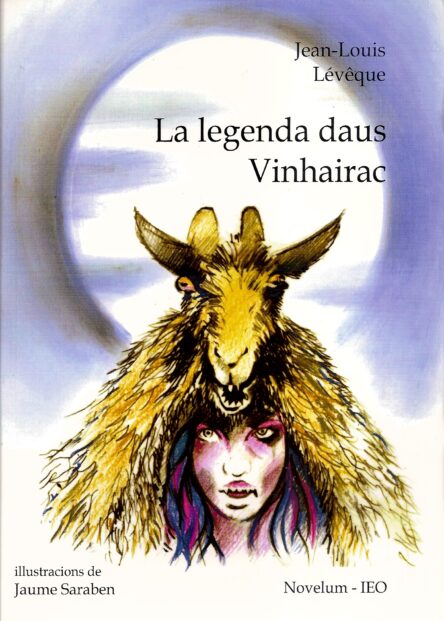 La legenda daus Vinhairac (libre + CD)