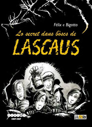 Lo secret daus bòscs de Lascaus