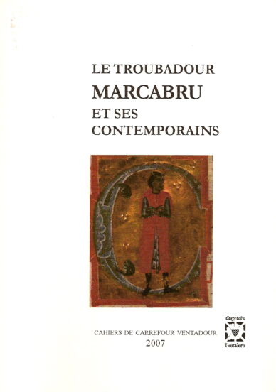 Le troubadour Marcabru et ses contemporains
