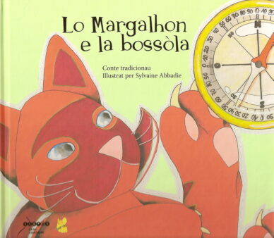 Lo margalhon e la bossòla (libre + CD)