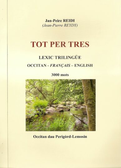 Tot per tres : Lexic trilingüe occitan-français-english
