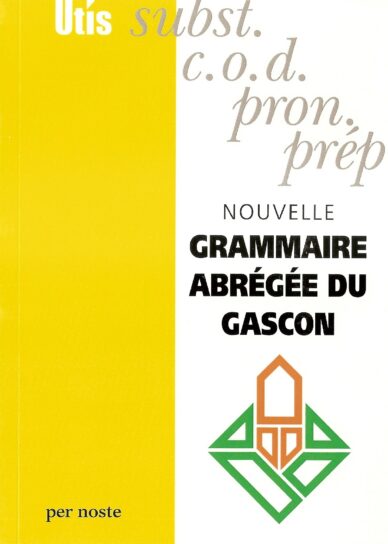 Nouvelle grammaire abrégée du gascon