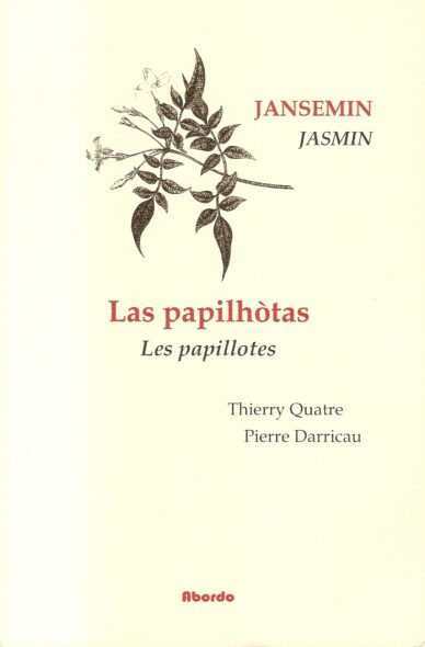Las papilhòtas - Les papillotes