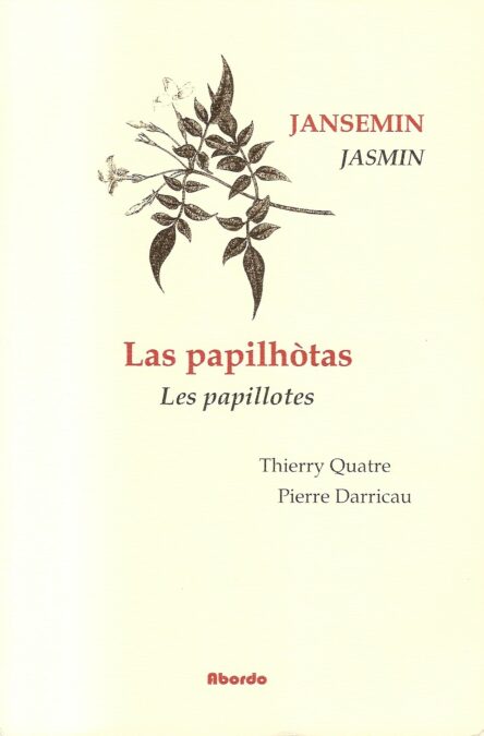 Las papilhòtas - Les papillotes