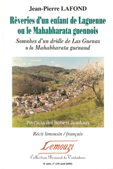 Rêveries d'un enfant de Laguenne ou le Mahabharata guennois