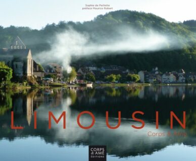 Limousin : Corps & Âme