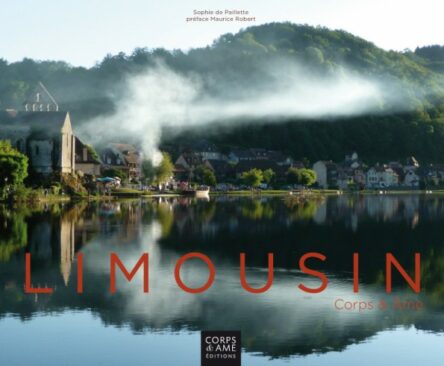 Limousin : Corps & Âme