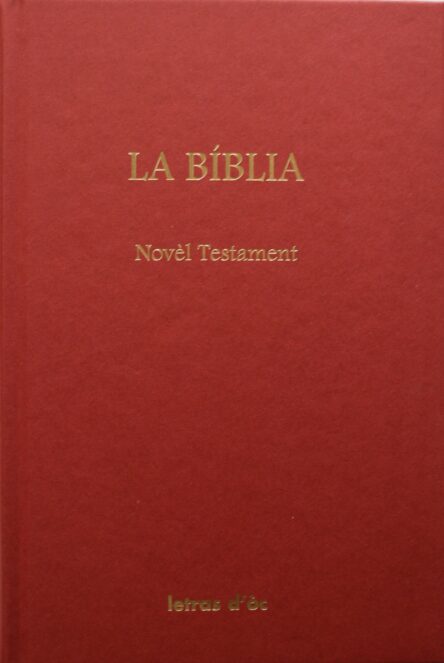 La Bíblia : Noveu Testament