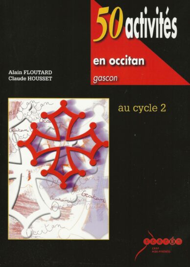 50 activités en occitan gascon au cycle 2 (libre + CD + CDrom)