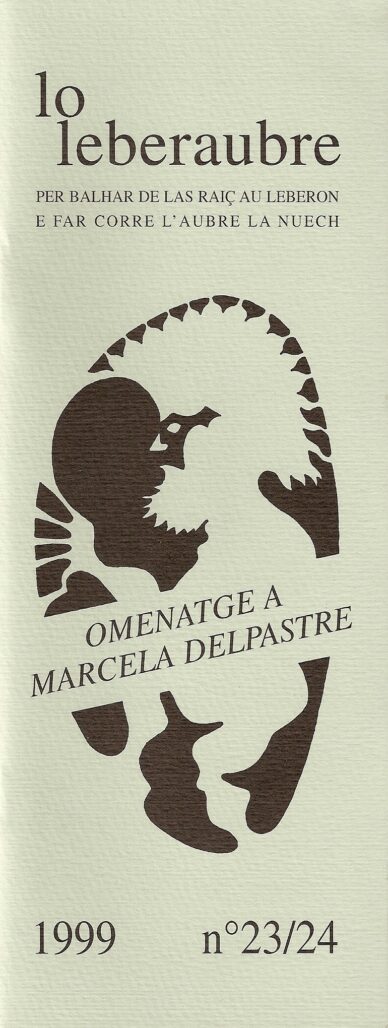 Omenatge a Marcela Delpastre / Lo Leberaubre N°23-24