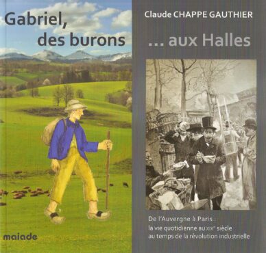 Gabriel, des burons... aux Halles