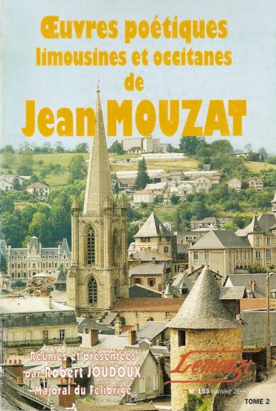 Œuvres poétiques limousines et occitanes de Jean Mouzat (1905-1986) T.2