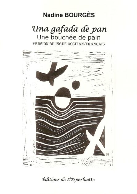 Una gafada de pan - Une bouchée de pain