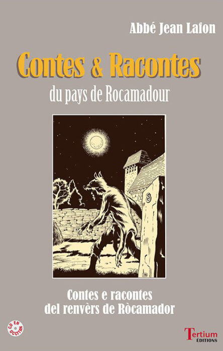 Contes et Racontes du pays de Rocamadour (libre + CD)