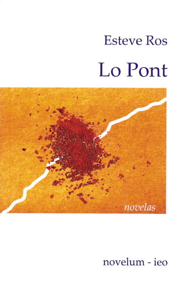 Lo pont e autras novelas