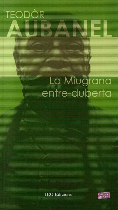 La Miugrana entre-duberta