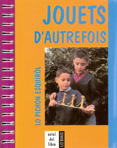 Jouets d'autrefois : Lo pichon esquiròl