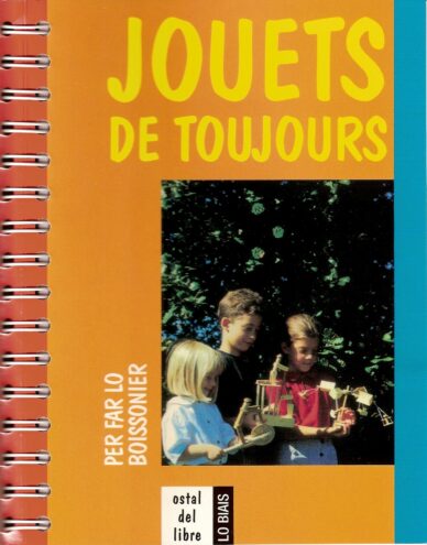 Jouets de toujours : Per far lo boissonier