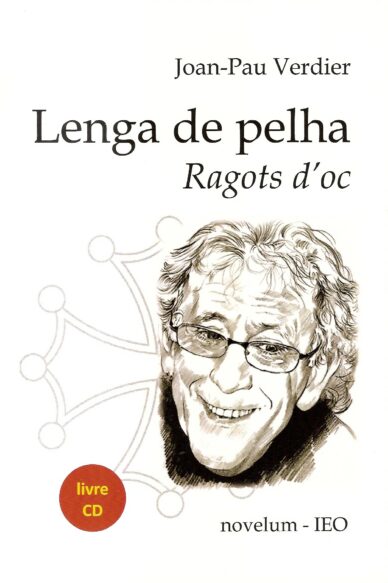 Lenga de pelha - Ragots d'oc (libre + CD)