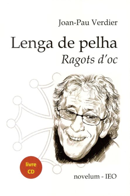 Lenga de pelha - Ragots d'oc (libre + CD)