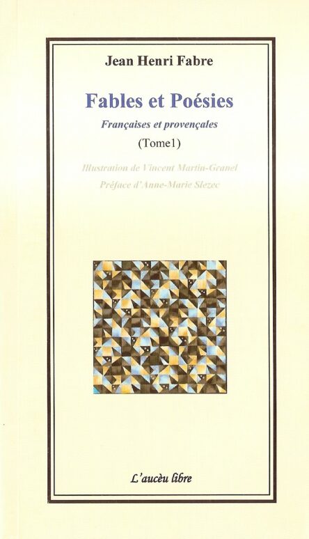 Fables et Poésies : Françaises et provençales (Tome 1)