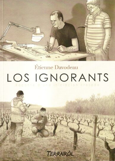Los Ignorants : Raconte d'una iniciacion crosada