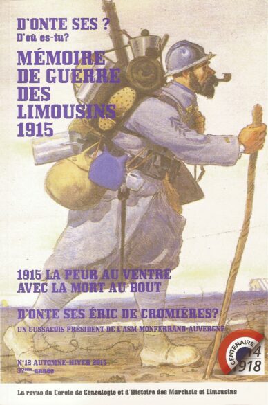 D'onte ses ? - D'où es-tu ? N°12 : Mémoire de guerre des Limousins 1915