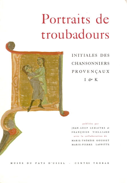 Portraits de troubadours : Initiales des chansonniers provençaux I & K