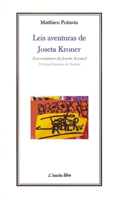 Leis aventuras de Joseta Kroner - Les aventures de Josette Kroner