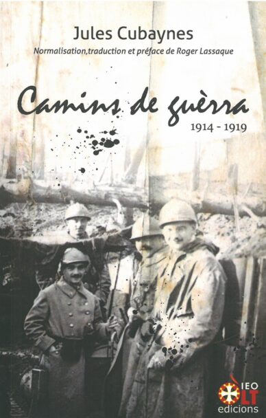 Camins de guèrra : 1914-1919