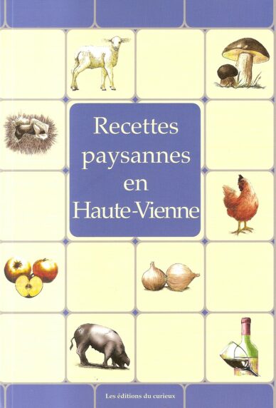 Recettes paysannes en Haute-Vienne