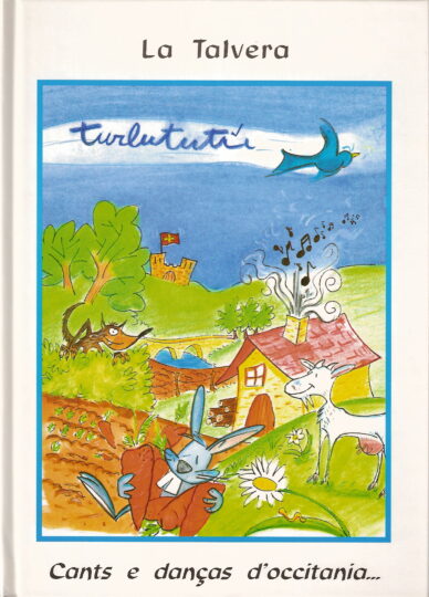 Turlututú : Cants e danças d'Occitania... (libre + 2 CD)