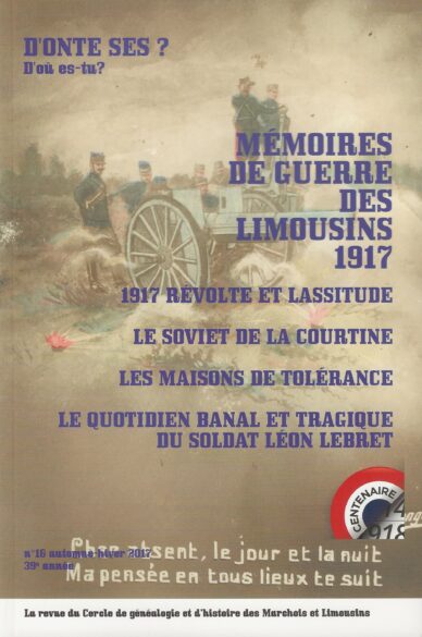 D'onte ses ? - D'où es-tu ? N°16 : Mémoires de guerre des Limousins 1917