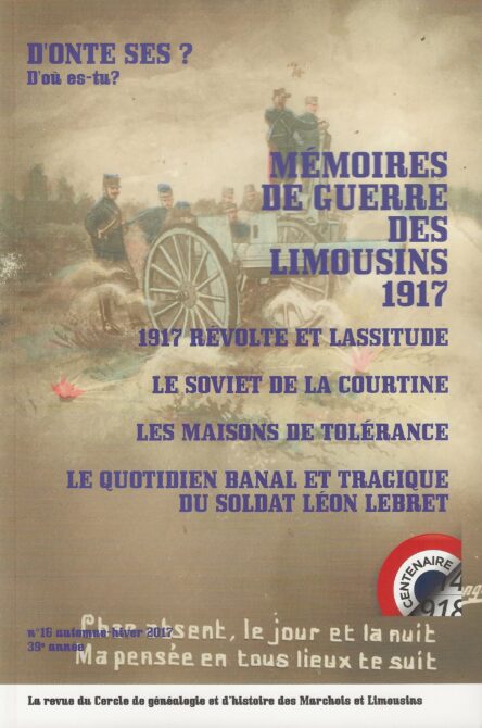 D'onte ses ? - D'où es-tu ? N°16 : Mémoires de guerre des Limousins 1917