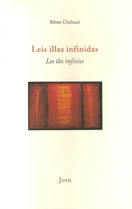 Leis illas infinidas - Les îles infinies