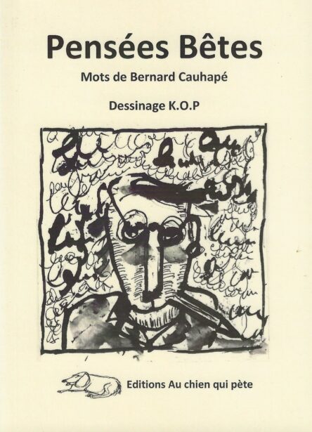Pensées bêtes