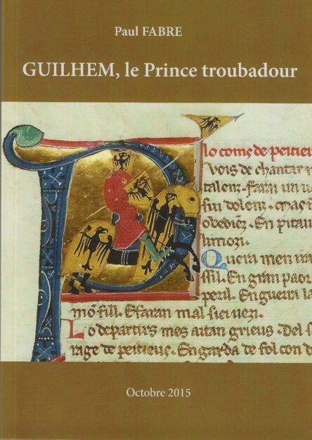 Guilhem, le Prince troubadour