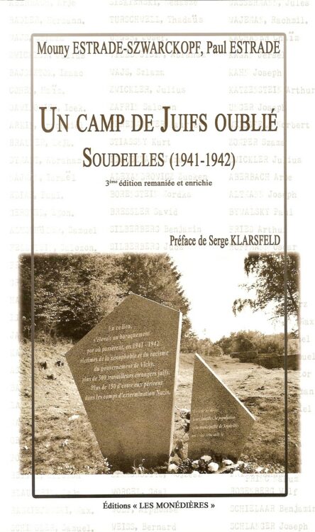 Un camp de Juifs oublié, Soudeilles (1941-1942)
