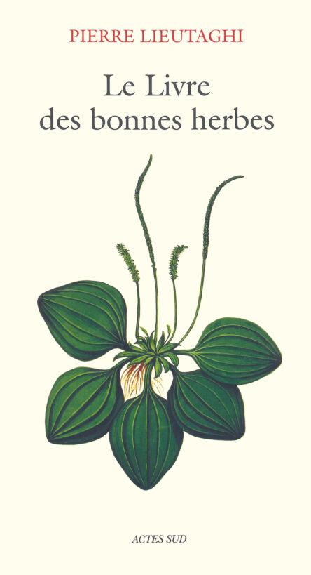 Le Livre des bonnes herbes