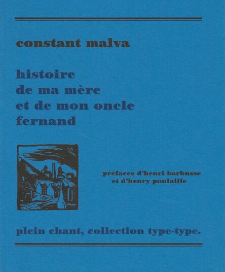 Histoire de ma mère et de mon oncle Fernand